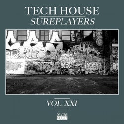 Tech House Sureplayers, Vol. 21