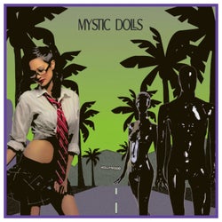 Mystic Dolls