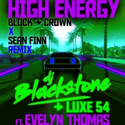 High Energy (Block & Crown x Sean Finn Remix)