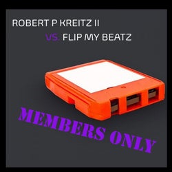 Members Only (feat. Flip My Beatz)
