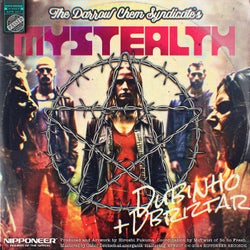 Mystealth - Dubinho & Dbriztar Remix