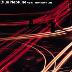 Night Theme/Neon Lies