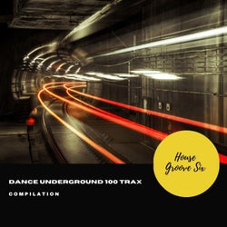 Dance Underground 100 Trax