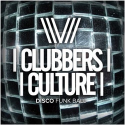 Clubbers Culture: Disco Funk Ball