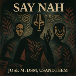 Say Nah