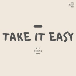 Take It Easy