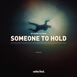 Someone to Hold