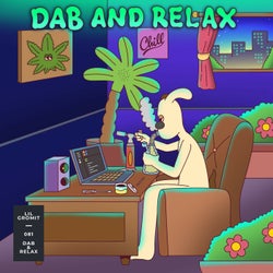 Dab And Relax
