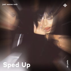 Just Wanna Rock - Sped Up + Reverb
