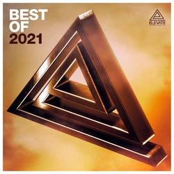 Best Of Elevate Records 2021