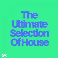 The Ultimate Selection Of House
