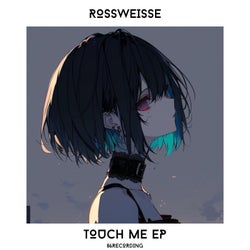 Touch Me EP