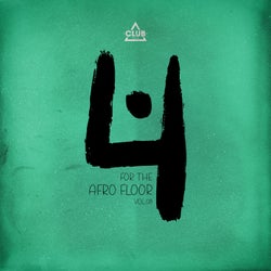 Club Session pres. 4 For The Afro Floor, Vol.08