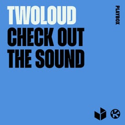 Check out the Sound (Extended Mix)