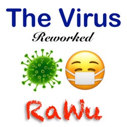 The Virus (Reworked)