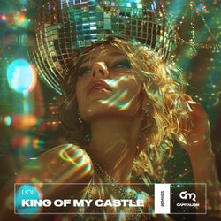 King Of My Castle (Extended Remixes)