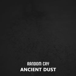 Ancient Dust