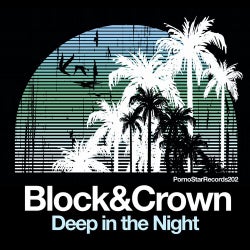 Block & Crown - Deep In The Night