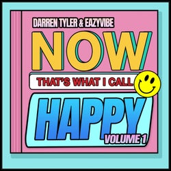 NOW That's What I Call Happy Volume 1