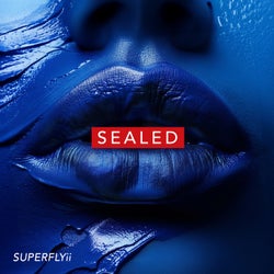 Sealed