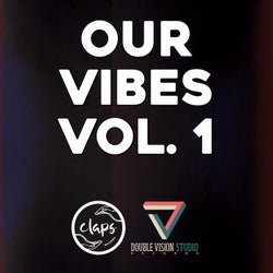 Our Vibes, Vol. 1