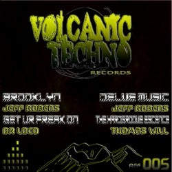Volcanic Techno 005