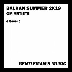 Balkan Summer 2K19