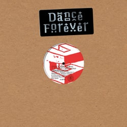 Presents: Dance Forever