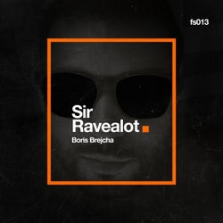 Sir Ravealot