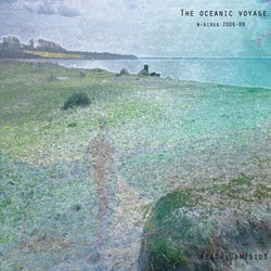 The Oceanic Voyage: 2006-2009