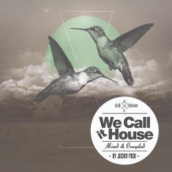 We Call It House - Autumn Club Choices