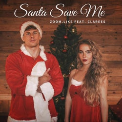 Santa Save Me (Extended Mix)