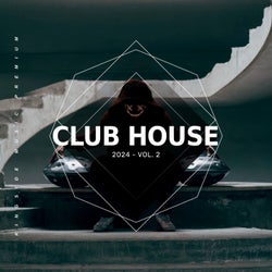 Club House 2024, Vol. 2