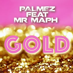 Gold (feat. Mr Maph)