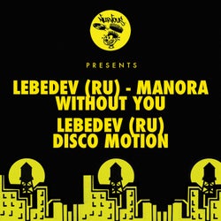 Without You / Disco Motion