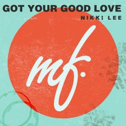 Got Your Good Love