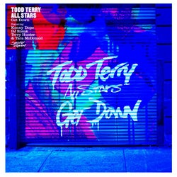 Get Down (feat. Kenny Dope, DJ Sneak, Terry Hunter, Tara McDonald)