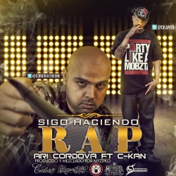 Sigo Haciendo Rap (feat. C-Kan) - Single