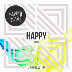 Living Electro - Happy 2018