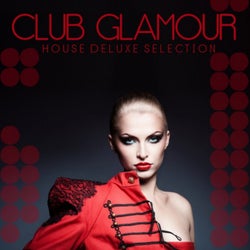 Club Glamour (House Deluxe Selection)