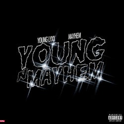 Young N Mayhem