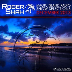 Magic Island Radio Show Selections December 2013