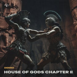 House Of Gods Chapter II