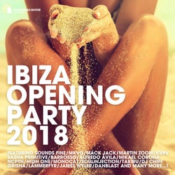 Ibiza Opening Party 2018