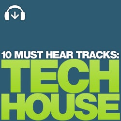 10 Must Hear Tech House Tracks - Week 34