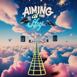 Aiming At The Sky (Nu Bisco Mix)