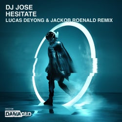 Hesitate - Lucas Deyong & Jackob Roenald Remix