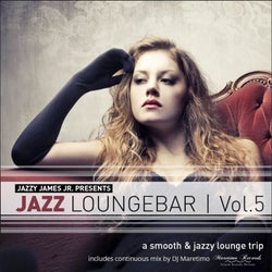 Jazz Loungebar, Vol. 5 - A Smooth & Jazzy Lounge Trip