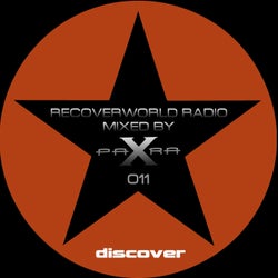 Recoverworld Radio 011 (Mixed by Para X)