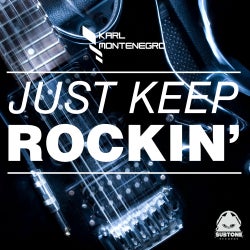 Karl Montenegro's Just Keep Rockin' Chart